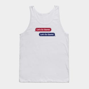 Let's Go Giants Text Message Tank Top